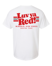 Load image into Gallery viewer, New Luv ya Red Shirt
